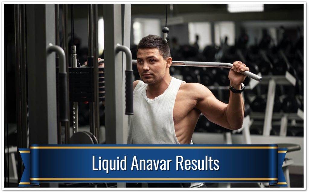 Liquid Anavar Results